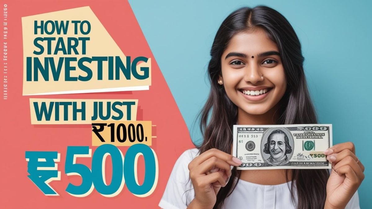 How to Start Investing with Just ₹500